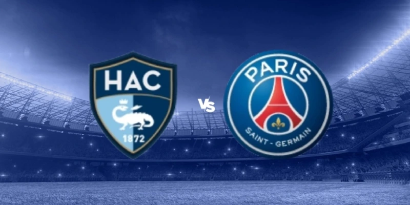 le havre vs psg soi keo le havre vs psg